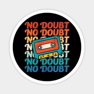 No Doubt Cassette Retro Magnet